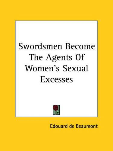 Cover image for Swordsmen Become the Agents of Women's Sexual Excesses