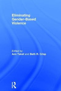 Cover image for Eliminating Gender-Based Violence