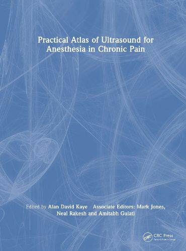 Cover image for Practical Atlas of Ultrasound for Anesthesia in Chronic Pain