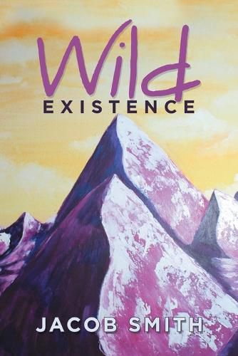 Cover image for Wild Existence