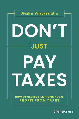 Cover image for Don't Just Pay Taxes
