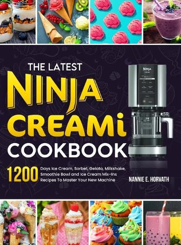 Cover image for The Latest Ninja Creami Cookbook