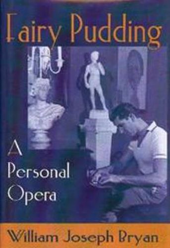 Cover image for Fairy Pudding: A Personal Opera