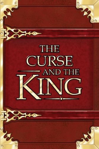 Cover image for The Curse and the King