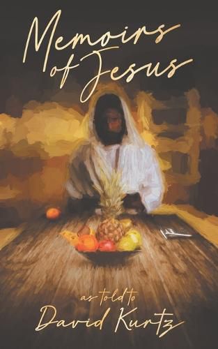 Cover image for Memoirs of Jesus: as told to