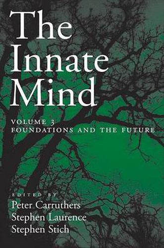 Cover image for The Innate Mind, Volume 3: Foundations and the Future