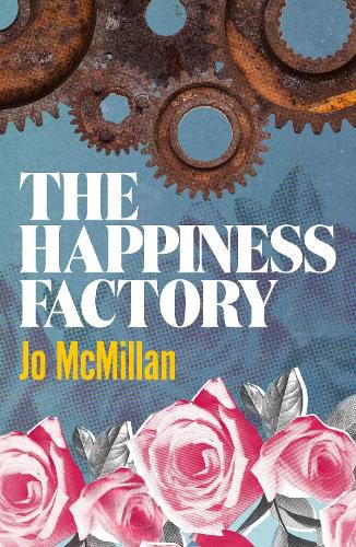 Cover image for The Happiness Factory