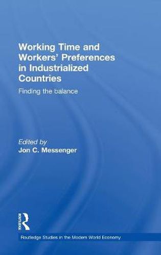 Cover image for Working Time and Workers' Preferences in Industrialized Countries: Finding the Balance