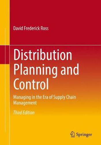 Cover image for Distribution Planning and Control: Managing in the Era of Supply Chain Management