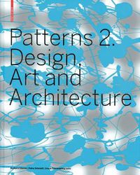 Cover image for Patterns 2. Design, Art and Architecture