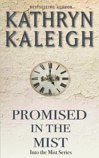 Cover image for Promised in the Mist