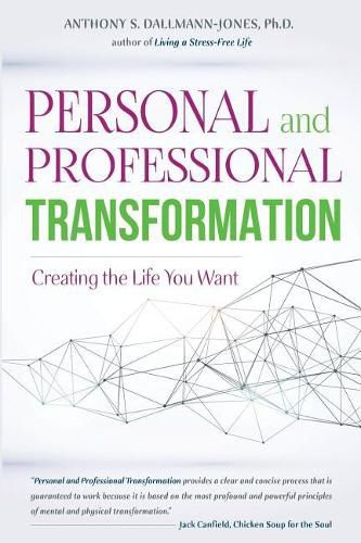 Cover image for Personal and Professional Transformation: Creating The Life You Want