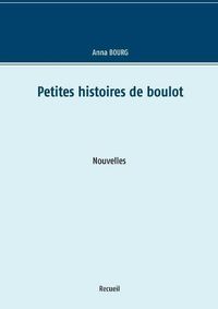 Cover image for Petites histoires de boulot