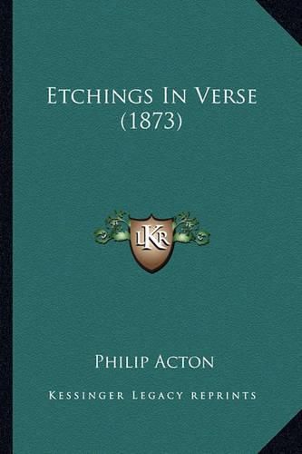 Cover image for Etchings in Verse (1873)