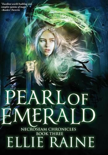 Cover image for Pearl of Emerald: NecroSeam Chronicles Book Three