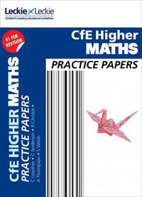 Cover image for Higher Maths Practice Papers: Prelim Papers for Sqa Exam Revision