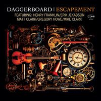 Cover image for Escapement Featuring Henry Franklin Erik Jekabson Matt Clark Gregory Howe And Mike Clark 
