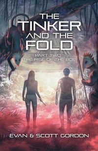 Cover image for The Tinker and The Fold: Part 2 - The Rise of The Boe