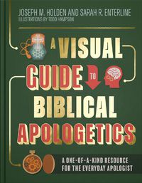 Cover image for A Visual Guide to Biblical Apologetics