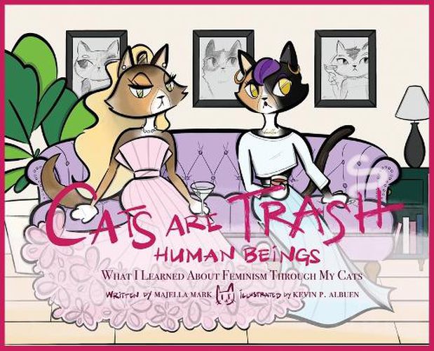 Cover image for Cats Are Trash Human Beings