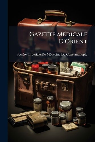 Cover image for Gazette Mdicale D'Orient