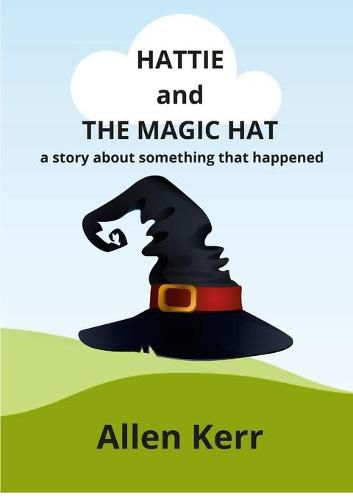 Cover image for Hattie and the Magic Hat