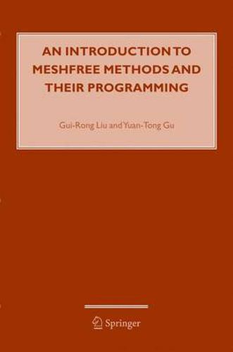 Cover image for An Introduction to Meshfree Methods and Their Programming