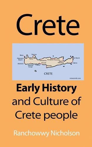 Cover image for Crete: Early History and Culture of Crete people