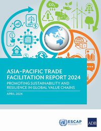 Cover image for Asia-Pacific Trade Facilitation Report 2024