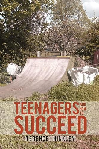 Cover image for Teenagers and How to Succeed