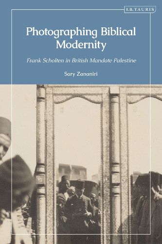 Cover image for Photographing Biblical Modernity