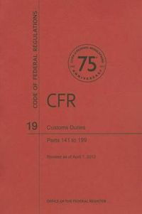 Cover image for Customs Duties, Parts 141 to 199