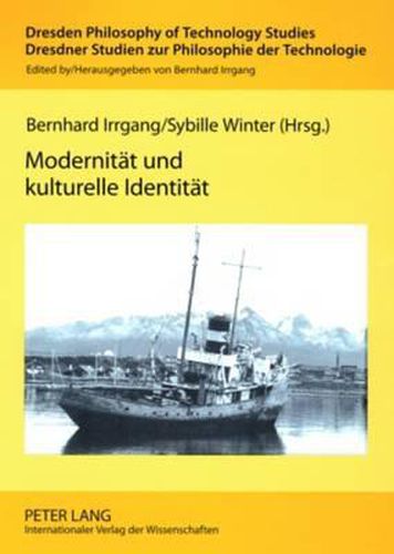 Cover image for Modernitaet Und Kulturelle Identitaet: Konkretisierungen Transkultureller Technikhermeneutik Im Suedlichen Lateinamerika