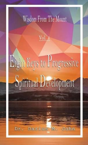 Cover image for Eight Keys To Progressive Spiritual Development