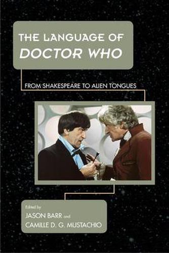 Cover image for The Language of Doctor Who: From Shakespeare to Alien Tongues