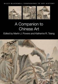 Cover image for A Companion to Chinese Art