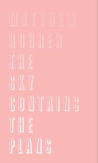 Cover image for The Sky Contains the Plans