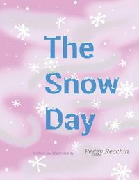 Cover image for The Snow Day