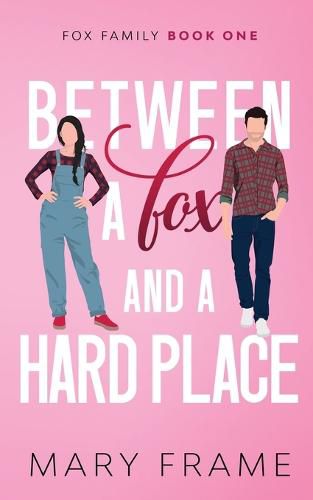 Cover image for Between a Fox and a Hard Place