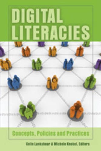 Cover image for Digital Literacies: Concepts, Policies and Practices