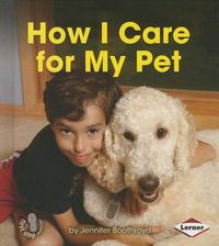 Cover image for How I Care for My Pet