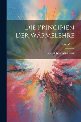Cover image for Die Principien der Waermelehre