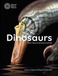 Cover image for Dinosaurs: How they lived and evolved