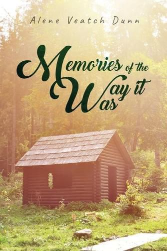 Cover image for Memories of the Way it Was