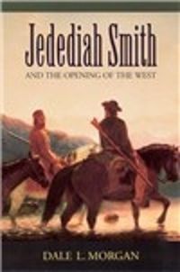 Cover image for Jedediah Smith and the Opening of the West