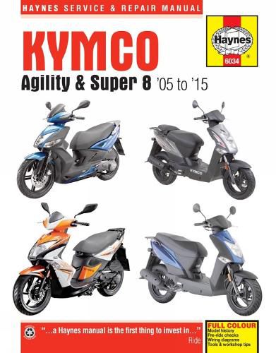 Cover image for Kymco Agility & Super 8 Scooters (05 - 15)