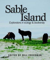 Cover image for Sable Island: Explorations in Ecology and Biodiversity