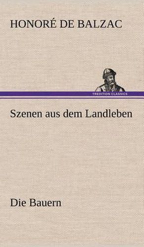 Cover image for Szenen Aus Dem Landleben - Die Bauern