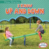 Cover image for I Know Up and Down