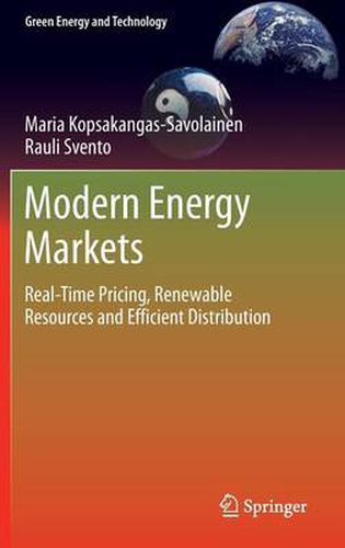 Cover image for Modern Energy Markets: Real-Time Pricing, Renewable Resources and Efficient Distribution